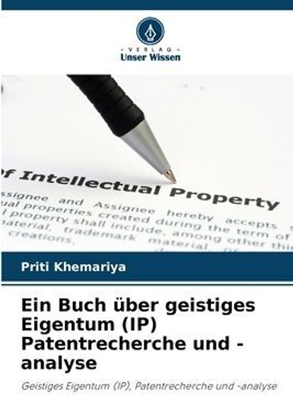 Ein Buch über geistiges Eigentum (IP) Patentrecherche und -analyse