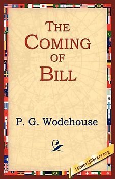 The Coming of Bill