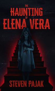 The Haunting of Elena Vera