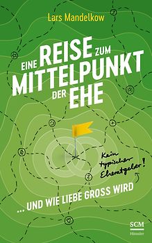Eine Reise zum Mittelpunkt der Ehe