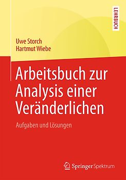 Arbeitsbuch zur Analysis einer Veränderlichen
