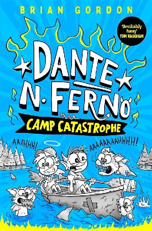 Dante N. Ferno: Camp Catastrophe