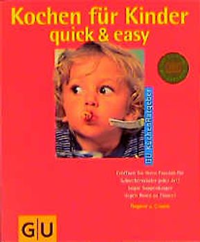 Kochen für Kinder quick & easy