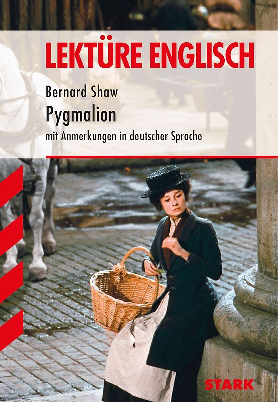 STARK Lektüre Englisch - Shaw: Pygmalion