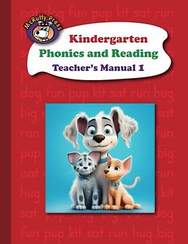 McRuffy Press Kindergarten Phonics and Reading Teacher's Manual Part 1: Lessons 1 to 90