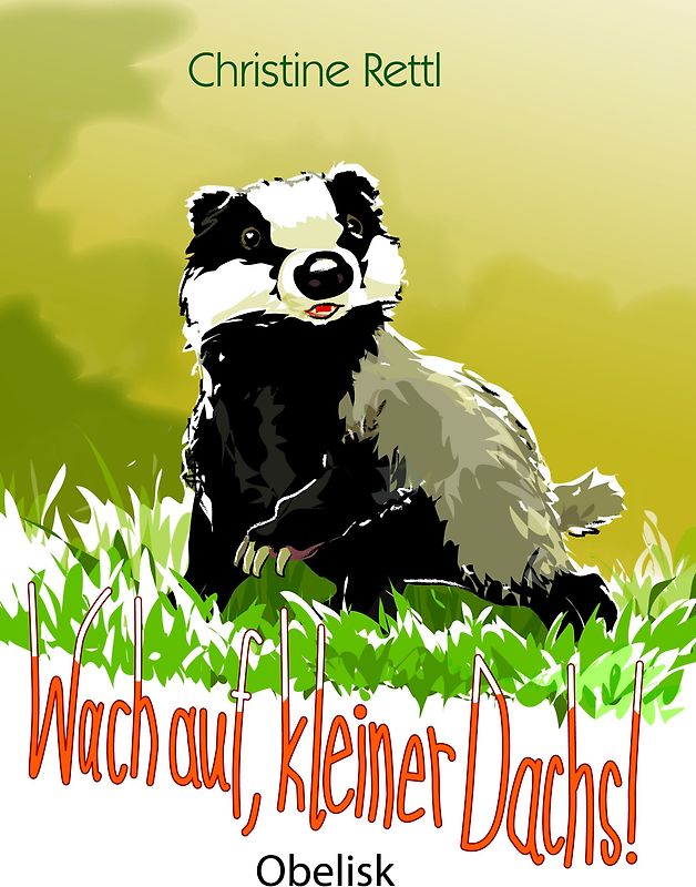 Wach auf, kleiner Dachs