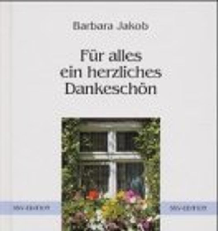 Für alles ein herzliches Dankeschön