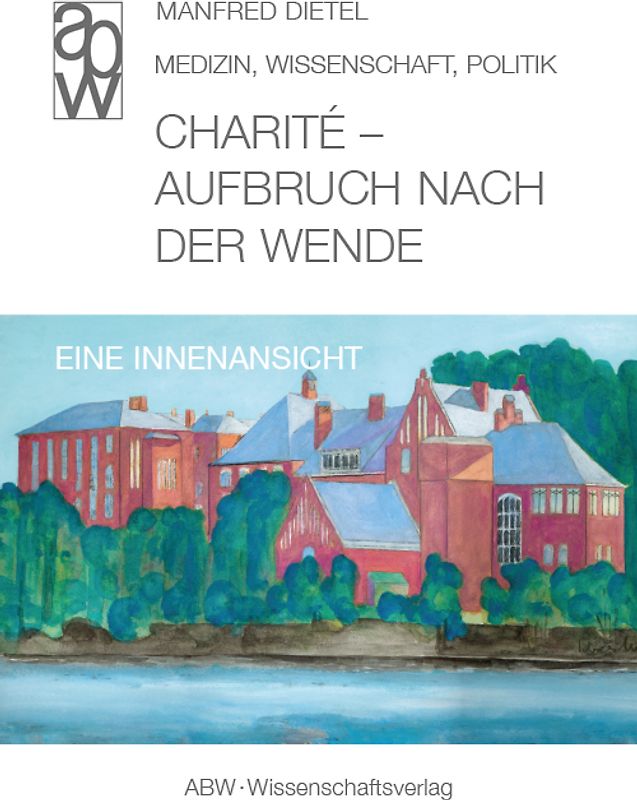 Charité - Aufbruch nach der Wende