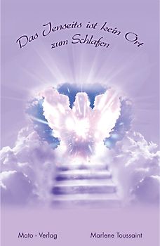 Das Jenseits ist kein Ort zum Schlafen