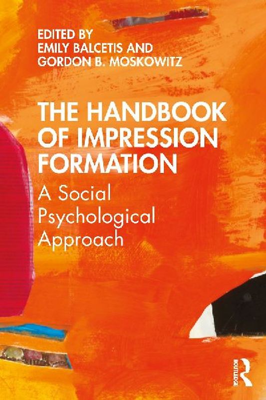 The Handbook of Impression Formation