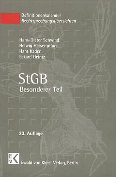 StGB - Besonderer Teil. Eine Zusammenstellung von Definitionen der Tatbestandsmerkmale der Pargraphen 111-357 des Besonderen Teils des Strafgesetzbuches (StGB)