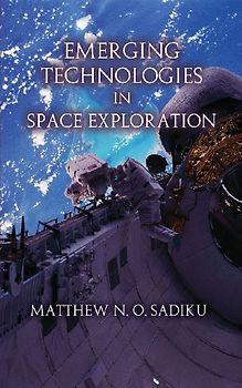 Emerging Technologies in Space Exploration
