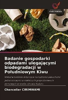 Badanie gospodarki odpadami ulegaj¿cymi biodegradacji w Po¿udniowym Kiwu