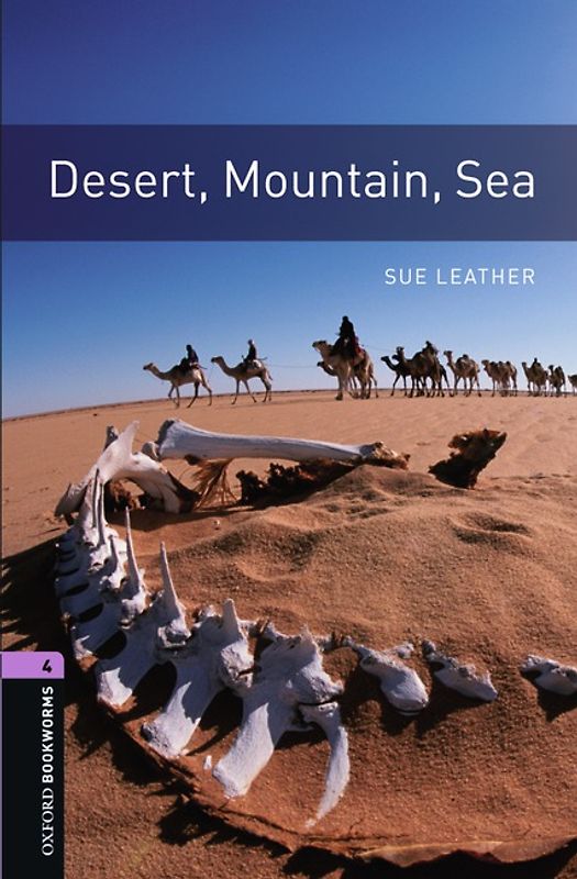 Oxford Bookworms Library / 9. Schuljahr, Stufe 2 - Desert, Mountain, Sea