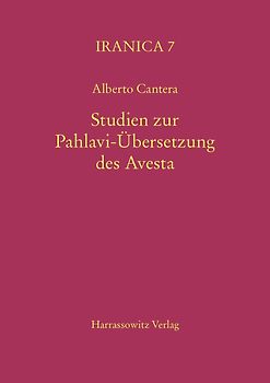 Studien zur Pahlavi-Übersetzung des Avesta
