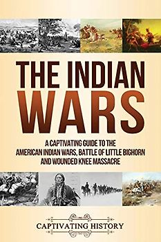 The Indian Wars