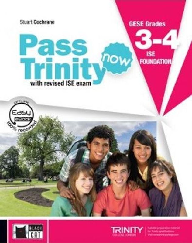 Pass Trinity Now 3/4 + CD: Student's Book + CD 3-4 (Examinations)