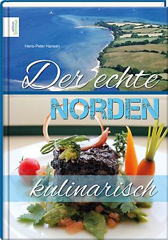Der echte Norden – kulinarisch