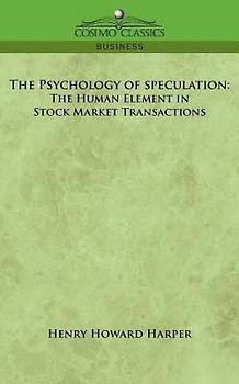 The Psychology of Speculation