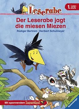 Der Leserabe jagt die miesen Miezen
