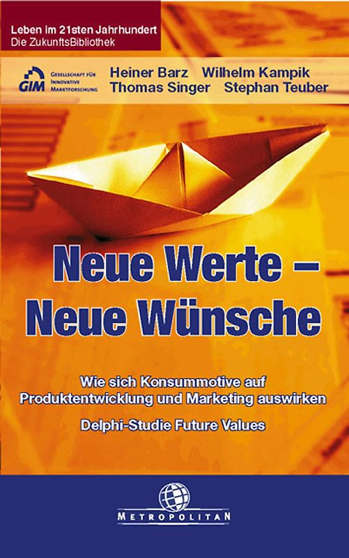 Neue  Werte - Neue Wünsche