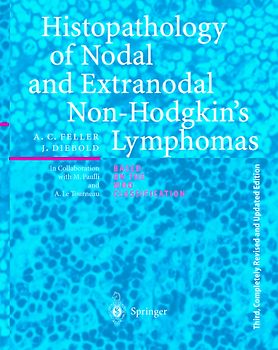 Histopathology of Nodal and Extranodal Non-Hodgkin’s Lymphomas