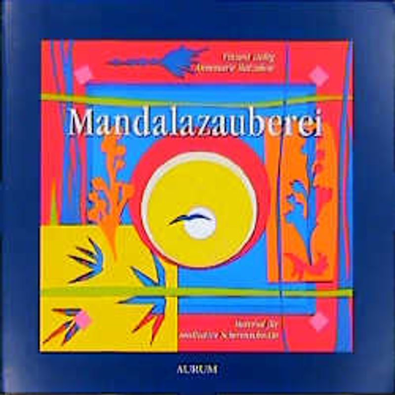 Mandalazauberei. Material für meditative Scherenschnitte