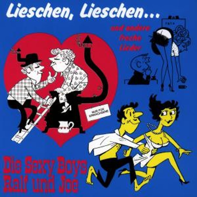 die Sexy Boys Ralf & Joe - Lieschen,Lieschen