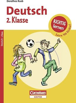 Dorothee Raab - Richtig lernen / 2. Schuljahr - Deutsch