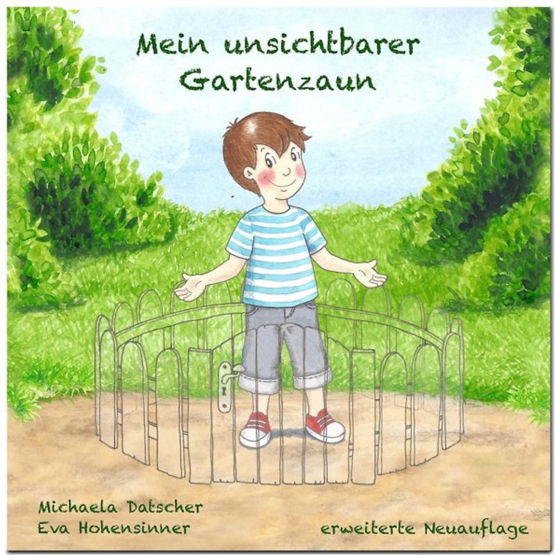 Mein unsichtbarer Gartenzaun