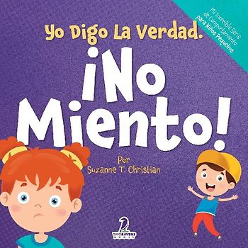Yo Digo La Verdad. ¡No Miento!