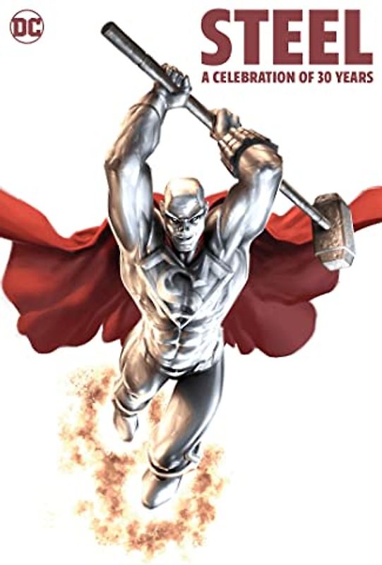 Steel: A Celebration of 30 Years