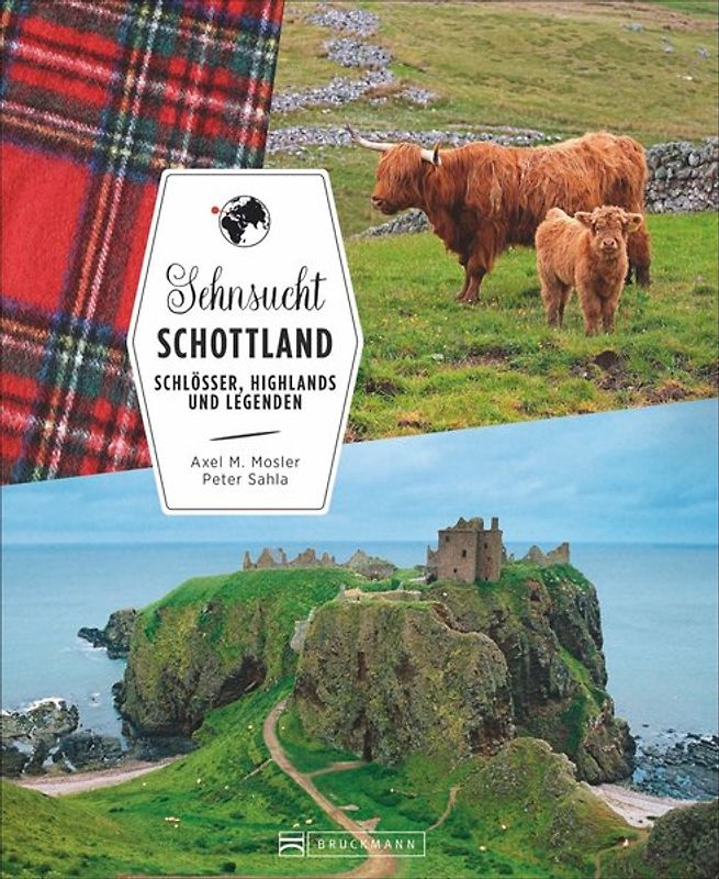 Sehnsucht Schottland