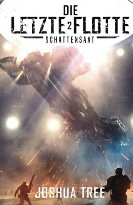 Die Letzte Flotte 2: Schattensaat