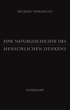 Eine Naturgeschichte des menschlichen Denkens