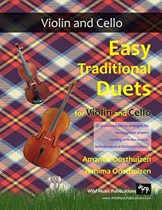 Easy Traditional Duets for Violin and Cello: 32 traditional melodies from around the world arranged especially for beginner violin and cello players. ... in easy keys, and playable in first position.