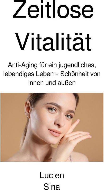 Zeitlose Vitalität