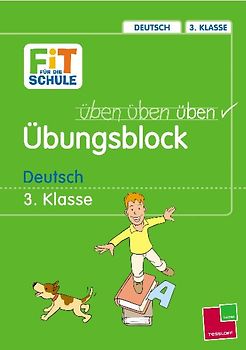Übungsblock. Deutsch 3. Klasse