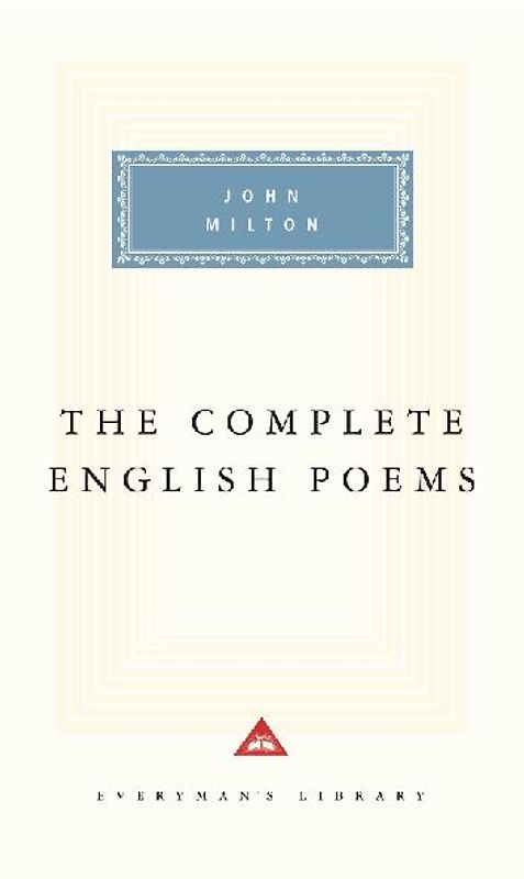 The Complete English Poems of John Milton