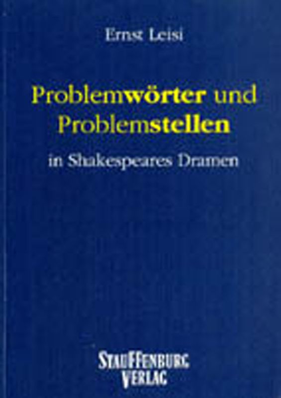 Problemwörter und Problemstellen in Shakespeares Dramen / Problemwörter und Problemstellen in Shakespeares Dramen
