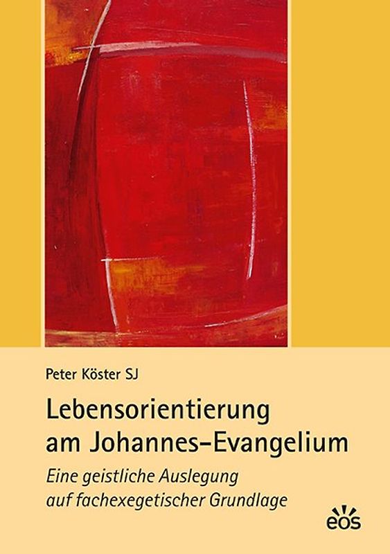 Lebensorientierung am Johannes-Evangelium