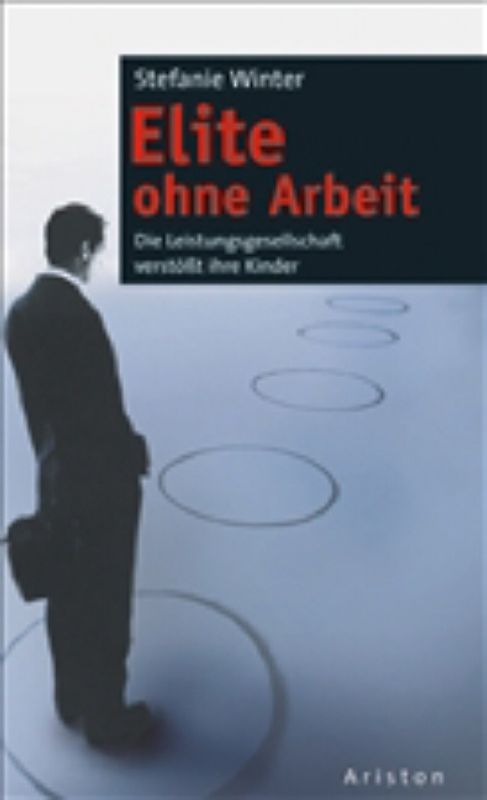 Elite ohne Arbeit