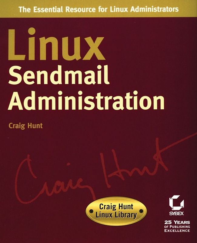 Linux Sendmail Administration