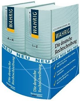 Wahrig lesekomfortabel Die deutsche Rechtschreibung