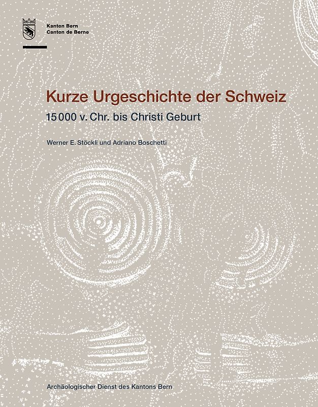 Kurze Urgeschichte der Schweiz