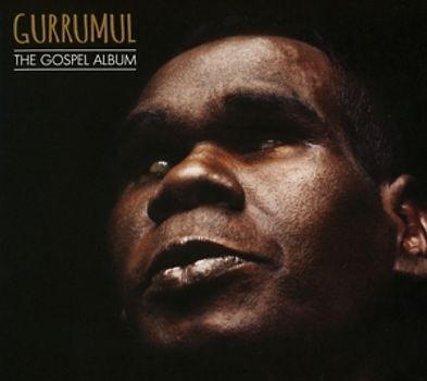 Gurrumul - The Gospel Album