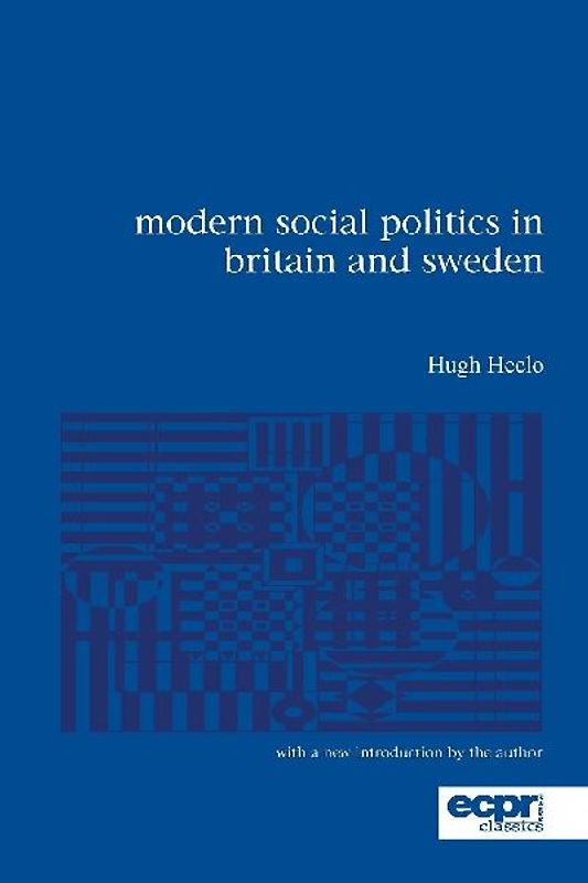Modern Social Politics in Britain and Sweden