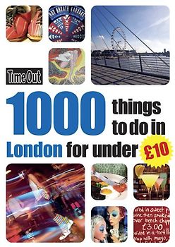 Time Out 1000 things to do in London for under £10 [Paperback]