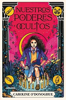 Nuestros Poderes Ocultos / All Our Hidden Gifts