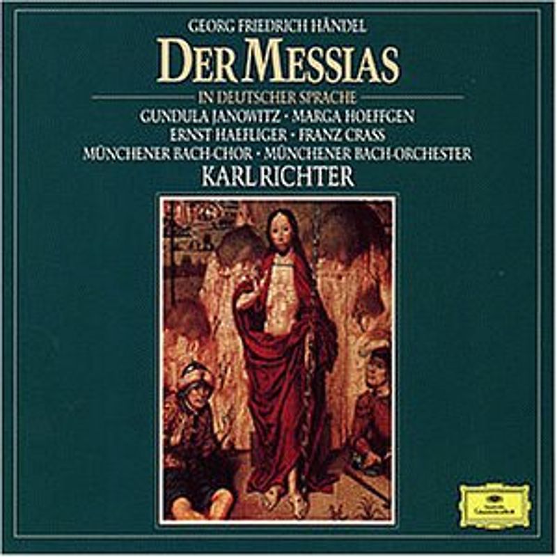 Münchener Bach-Chor, Münchener Bach-Orchester Karl Richter - Der Messias (deutsche Gesamtaufnahme)